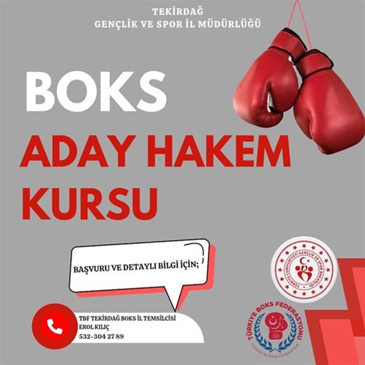 İLİMİZDE BOKS ADAY HAKEM KURSU AÇILIYOR!