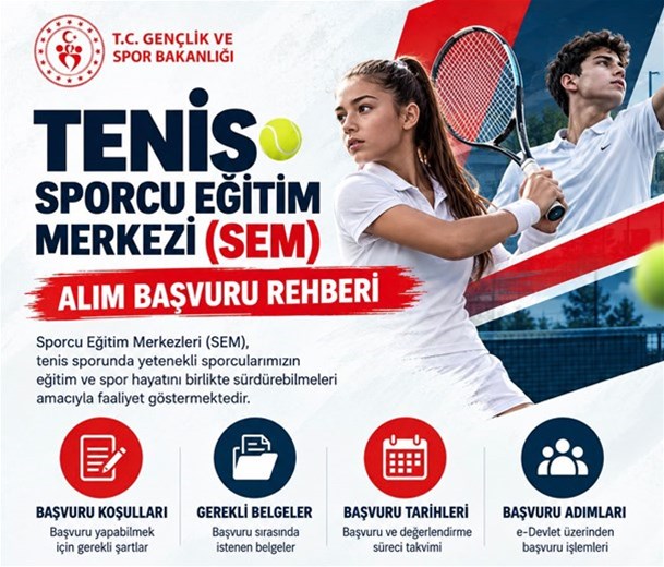 TENİS SEM (SPORCU EĞİTİM MERKEZİ) BAŞVURULARI BAŞLADI!